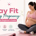 How to Stay Fit During Pregnancy